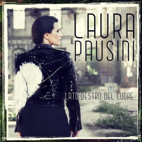 Laura Pausini Lato Destro Del Cuore