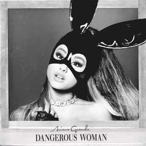 Dangerous Woman Ariana Grande Cover