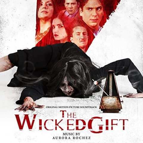 The Wicked Gift (Original Motion Picture Soundtrack)