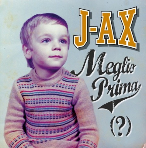 j-ax Meglio prima copertina album