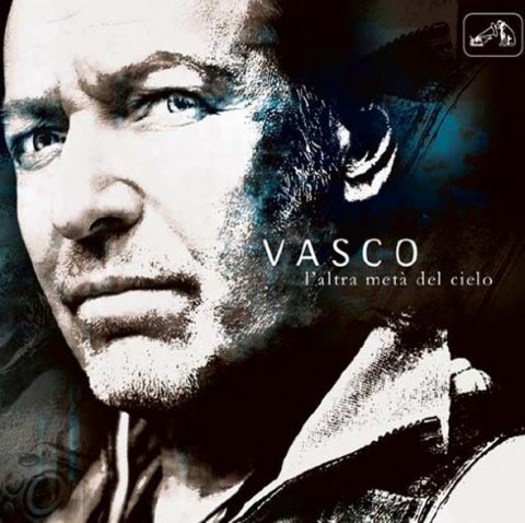 Vasco Rossi - L'altra metà del cielo copertina disco