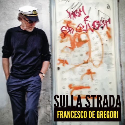 Francesco De Gregori Sulla Strada album cover artwork