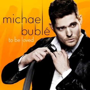 to be loved michael bublè copertina disco cover artwork