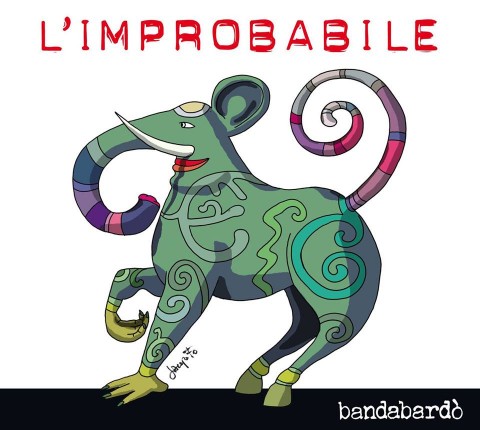 CD album L'improbabile - Bandabardo'