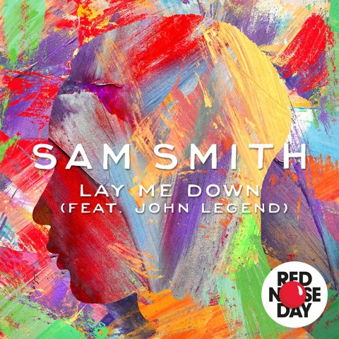 Lay Me Down Sam Smith feat John Legend