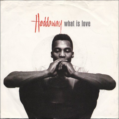 haddaway what is love