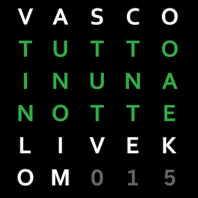 Vasco Tutto In Una Notte Live Kom 015
