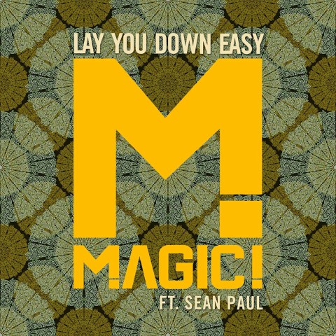 Magic Lay You Down Easy