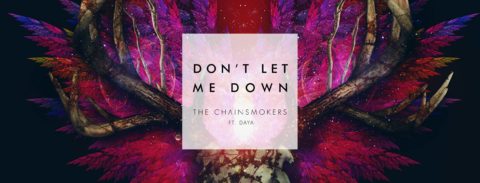 Don t Let Me Down The Chainsmokers