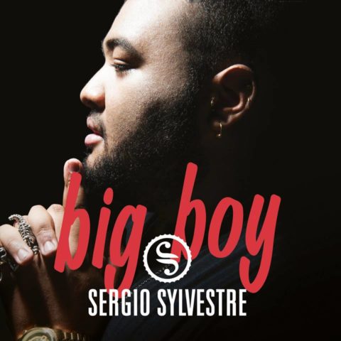Sergio Sylvestre Big Boy