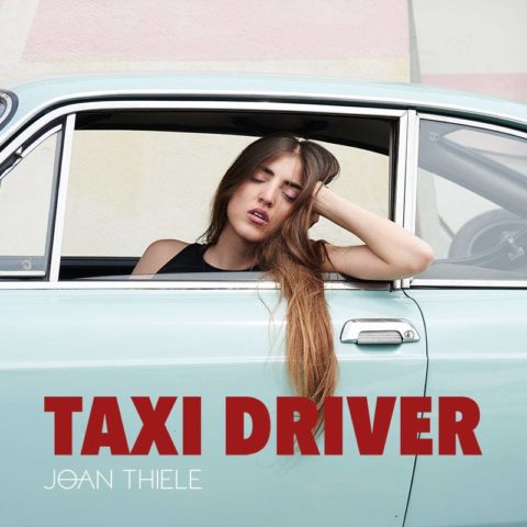 Taxi Driver - Joan Thiele