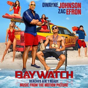 Baywatch canzoni colonna sonora film