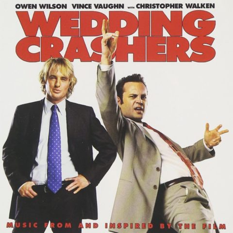 2 single a nozze - Wedding Crashers - Colonna Sonora Film