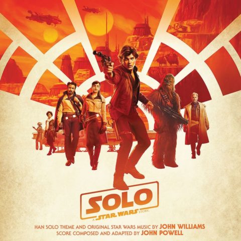 Solo A Star Wars Story Soundtrack John Powell