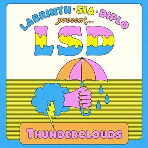 Thunderclouds LSD Sia Diplo Labrinth