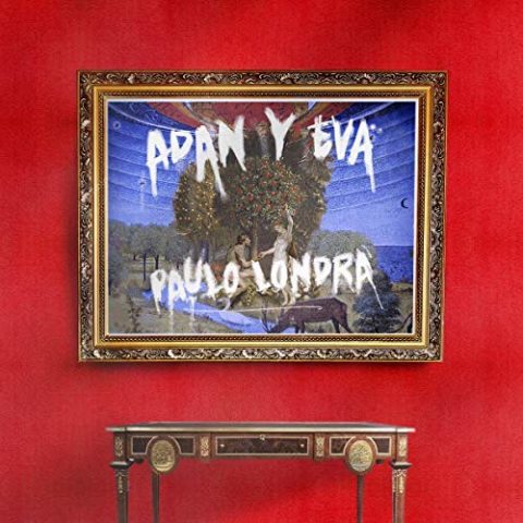 Adan y Eva Paulo Londra