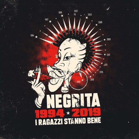 Negrita I ragazzi stanno bene 1994-2019 album cover