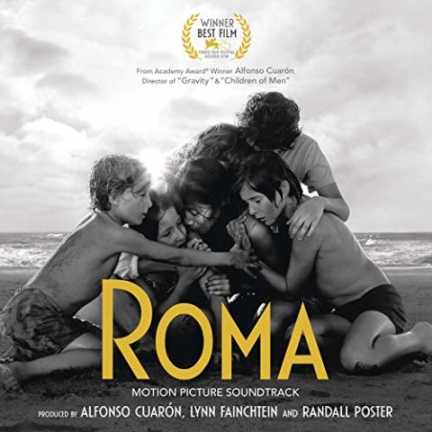 Roma Alfonso Cuaron Original Motion Picture Soundtrack
