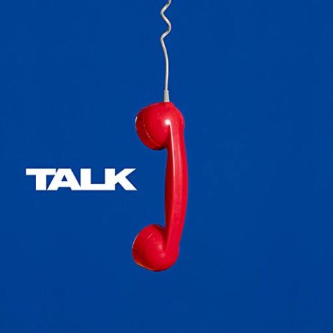 Talk - Two Door Cinema Club