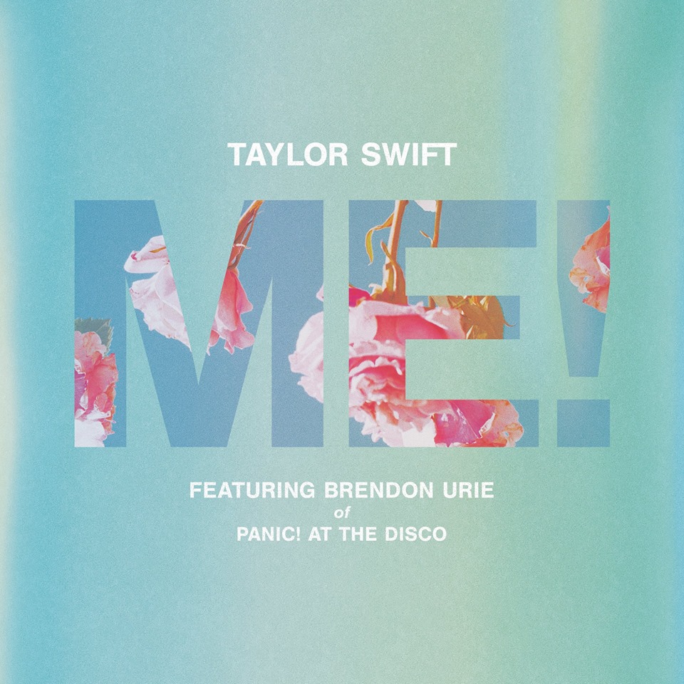 ME! Taylor Swift Featuring Brendon Urie