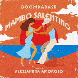 Mambo Salentino, Boomdabash ft Alessandra Amoroso