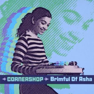 Brimful Of Asha - Cornershop testo e traduzione