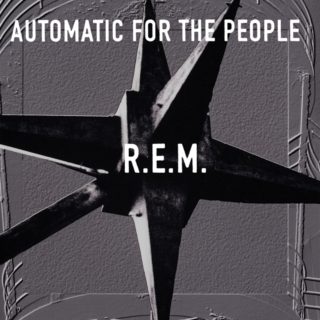 REM Automatic For The People Album cover