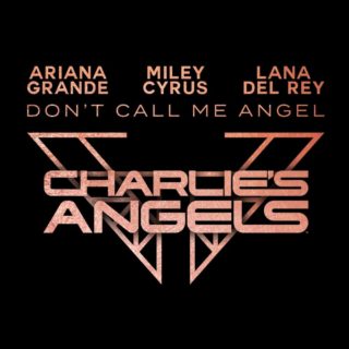 Don't Call Me Angel Charlie's Angels