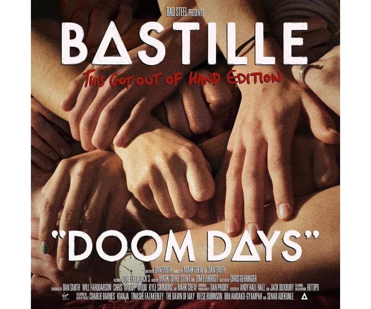 Bastille Doom Days (This Got Out Of Hand)
