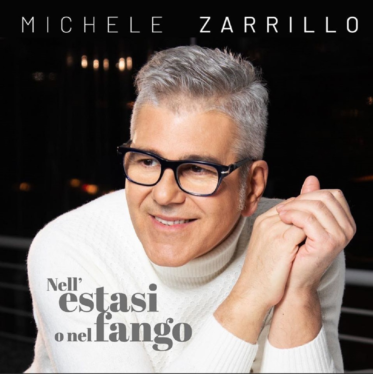 Nell’estasi o nel fango - Michele Zarrillo sanremo 2020