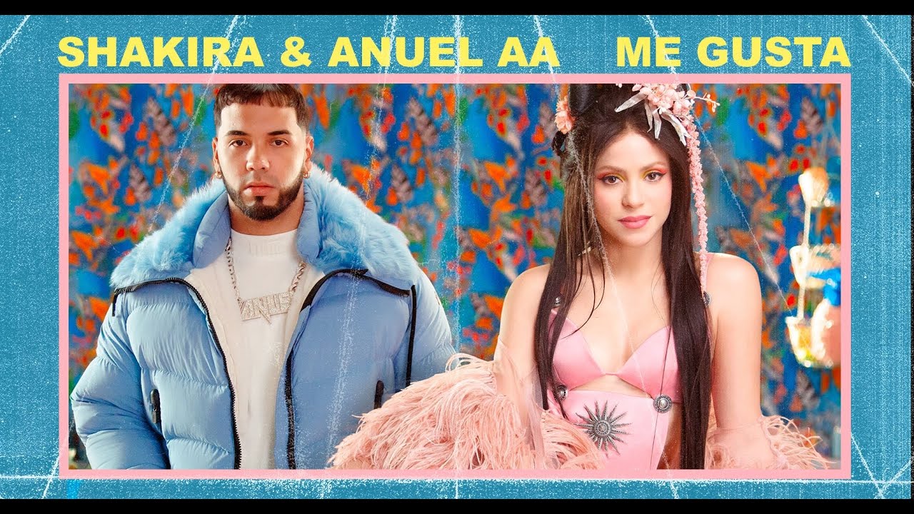 Me Gusta - Shakira & Anuel AA – Con Testo e Traduzione