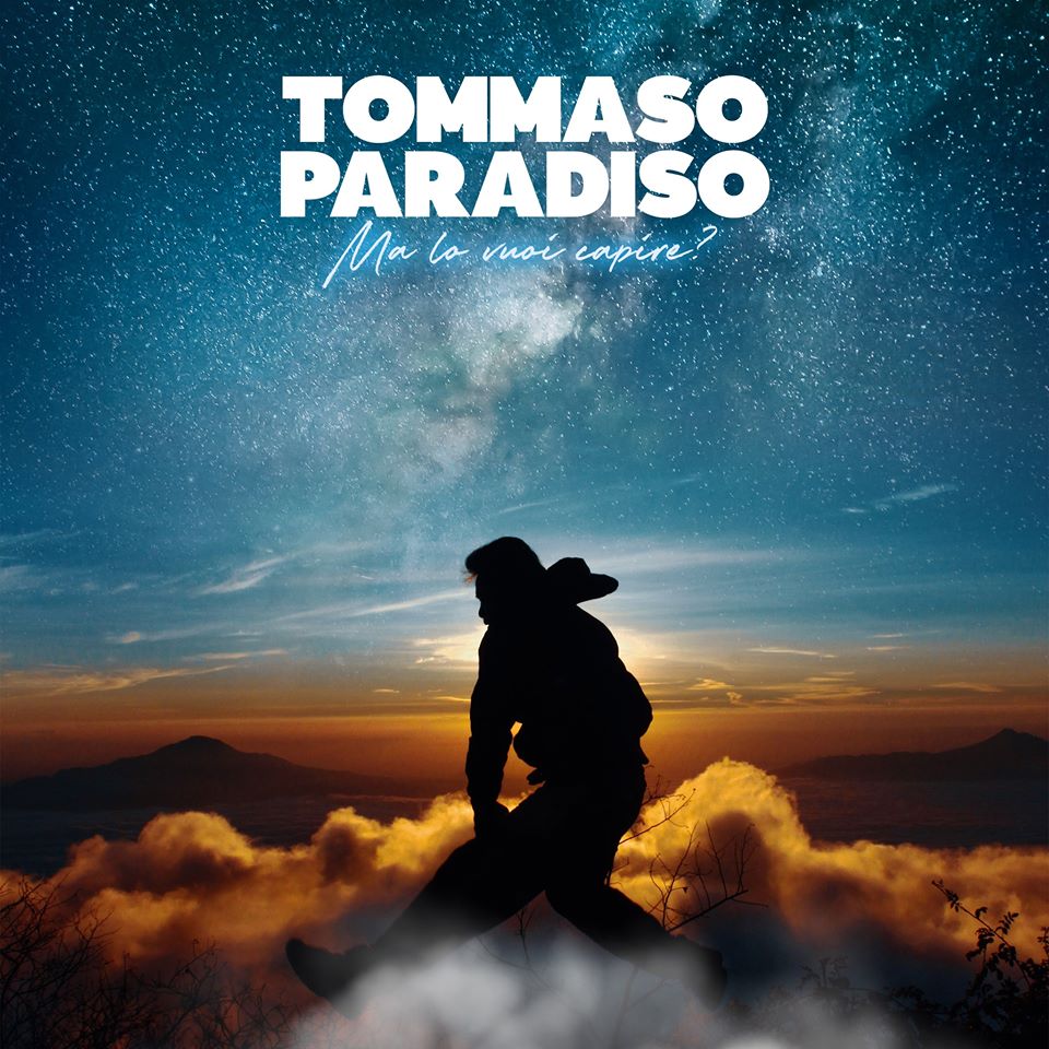 Tommaso Paradiso Ma lo vuoi capire