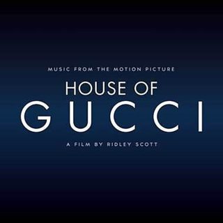 House of gucci canzoni colonna sonora film
