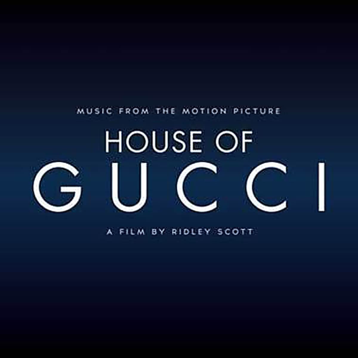 House of Gucci - Canzoni Colonna Sonora