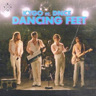 Dancing Feet – Kygo ft. DNCE - Testo e Traduzione