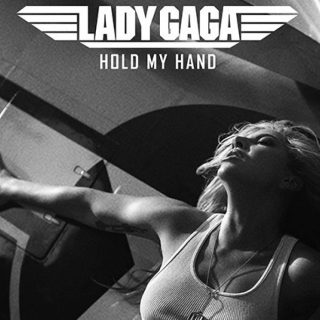 Hold My Hand - Lady Gaga - Testo e Traduzione