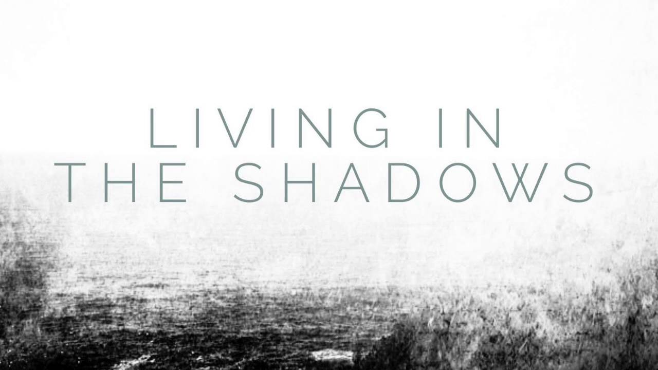 Living in the Shadows, Matthew Perryman Jones - Testo e Traduzione