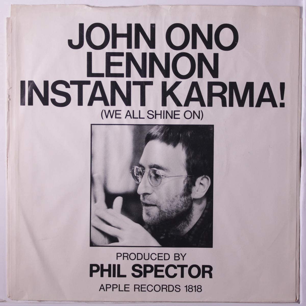 Instant Karma! - John Lennon - Testo Traduzione Significato