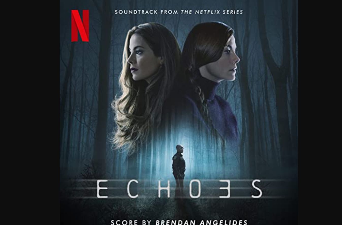 Echoes - Canzoni Colonna Sonora Serie