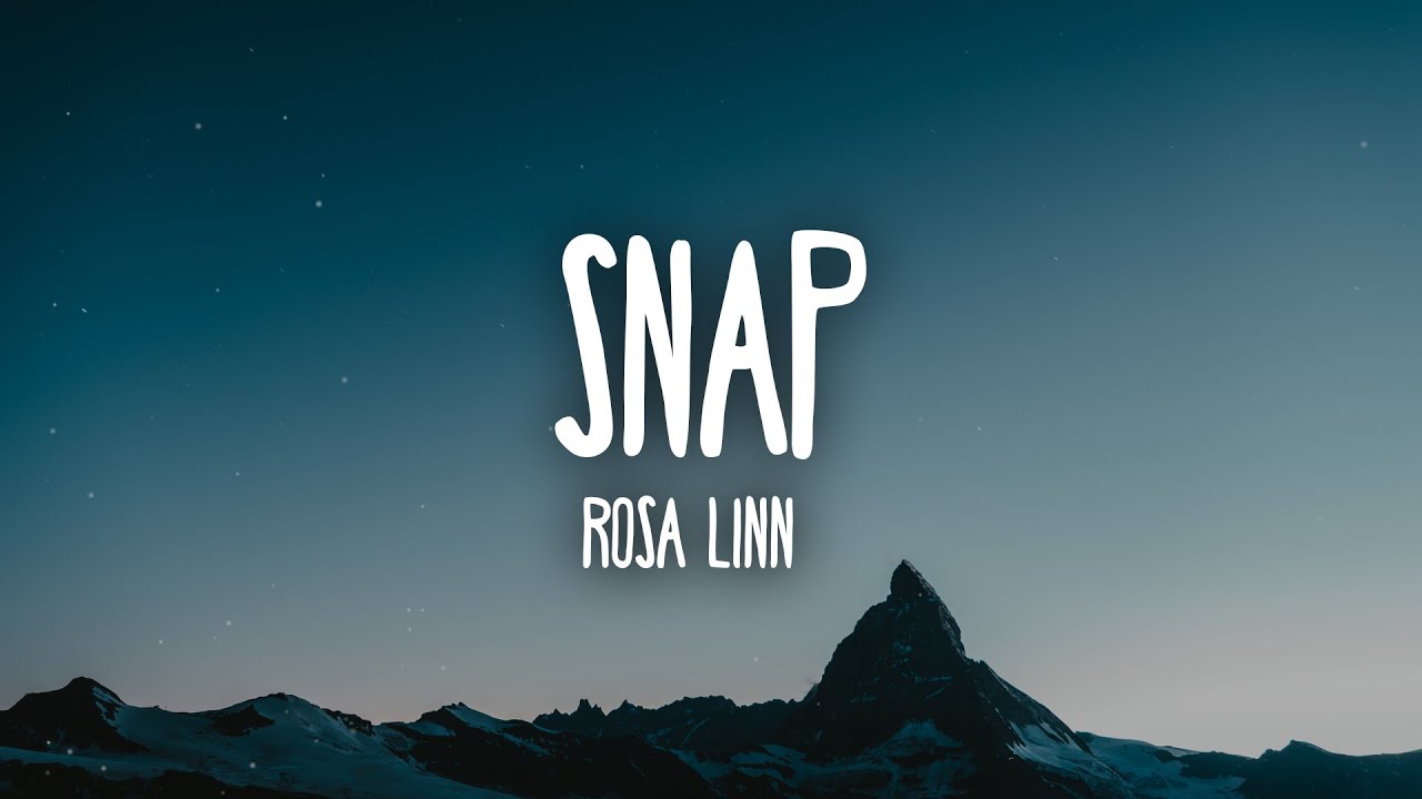 Rosa Linn - Snap - Testo Traduzione Significato