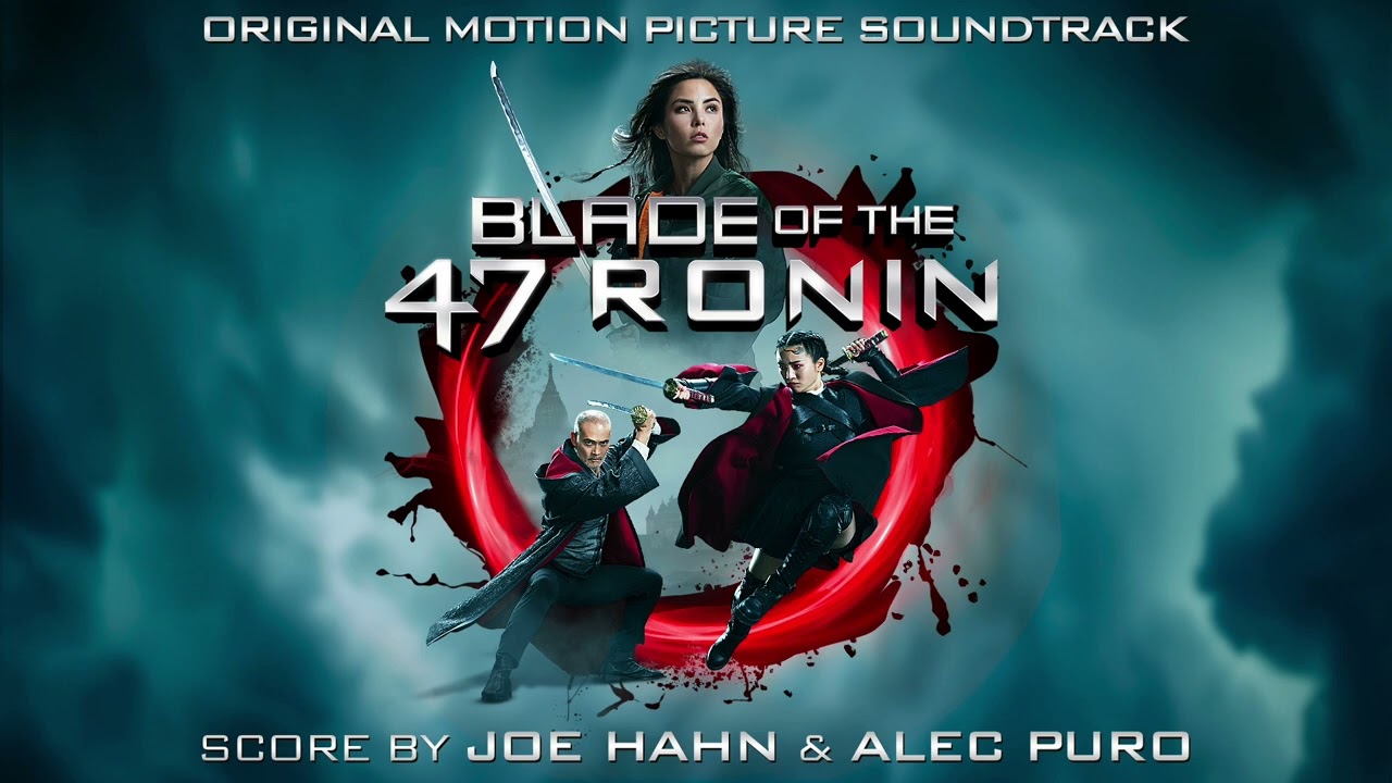 Blade of the 47 Ronin - Canzoni Colonna Sonora Film