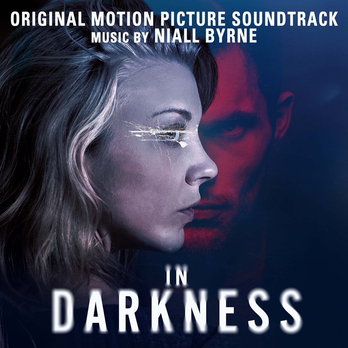 In Darkness - Nell'oscurità - Colonna Sonora Film