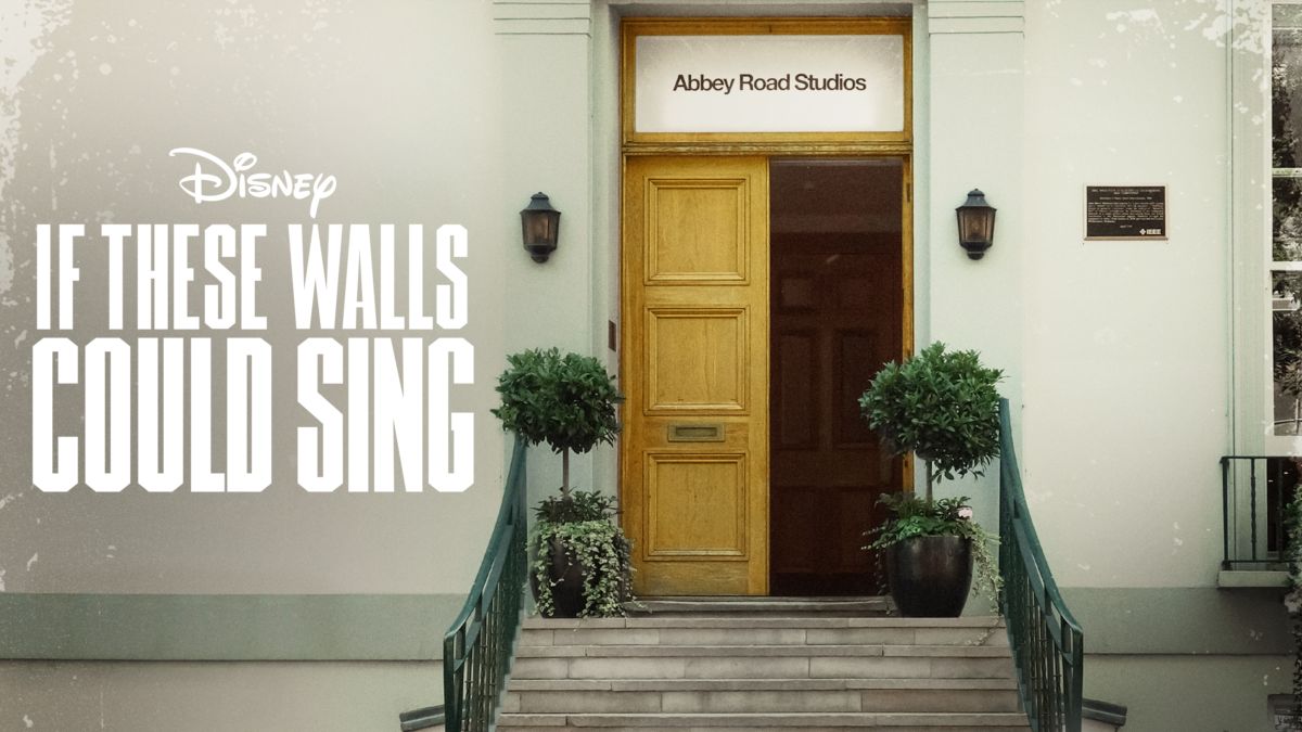 If These Walls Could Sing - Canzoni Documentario Abbey Road Studios
