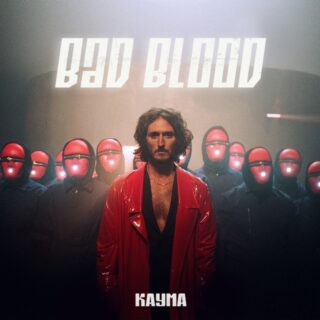 Kayma - Bad Blood - Testo e Traduzione