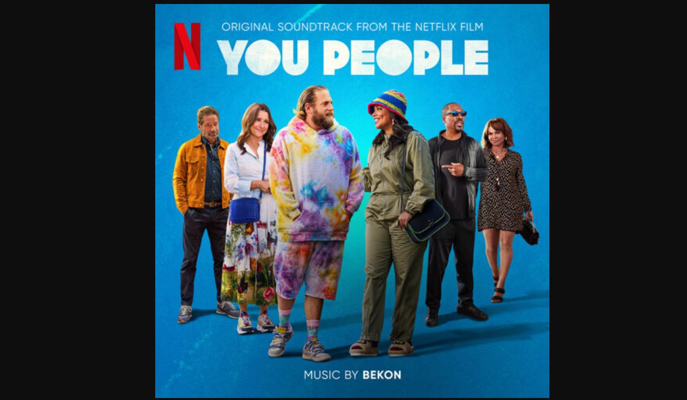 You People - Canzoni Colonna Sonora Film