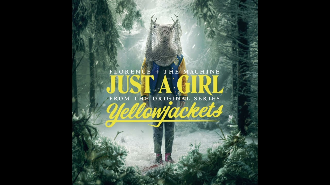 Florence + The Machine - Just A Girl - Testo Traduzione Canzone Yellowjackets