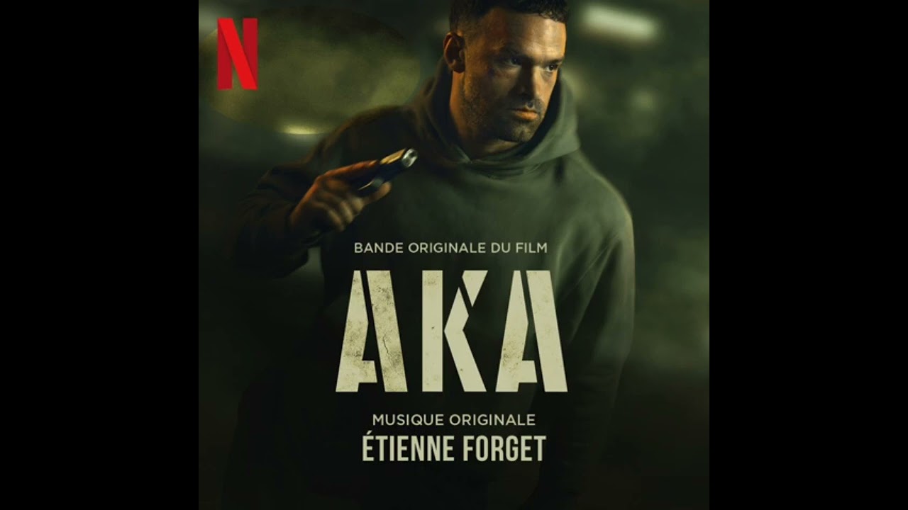 AKA - Canzoni e Colonna Sonora Film Netflix