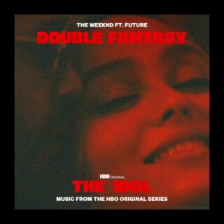 Double Fantasy - The Weeknd e Future - Testo Traduzione