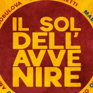 Il Sol dell'avvenire - Colonna Sonora Film Nanni Moretti