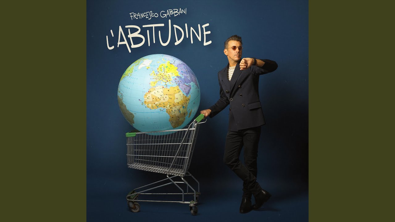 L'abitudine - Francesco Gabbani - Testo e Significato